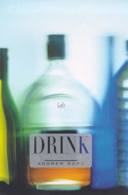 Drink: A Social History
