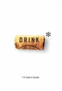 Drink: A User's Guide