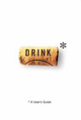 Drink: A User's Guide
