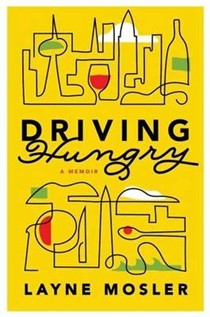 Driving Hungry: A Memoir
