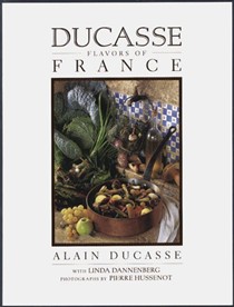 Ducasse: Flavors of France