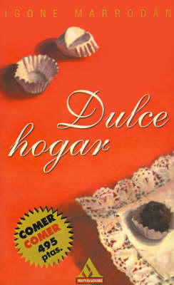 Dulce Hogar