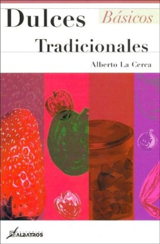Dulces Tradicionales