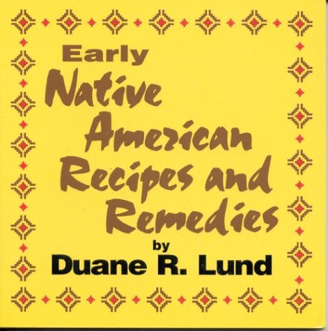 Early Native American Recipes