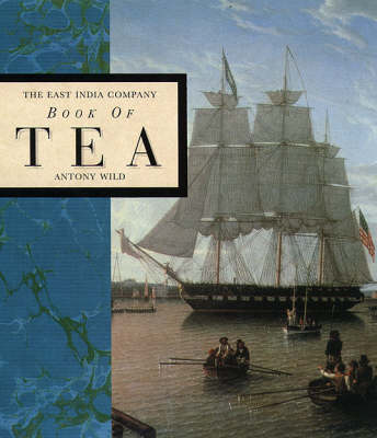East India Company Book of Tea