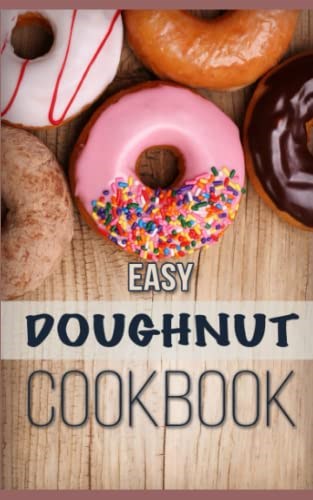 Easy Doughnut Cookbook
