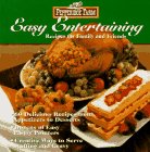 Easy Entertaining: Recipes for Family and Friends
