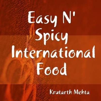 Easy N' Spicy International Food