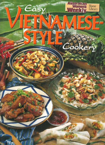 Easy Vietnamese Style (Australian Women's Weekly Home Library)