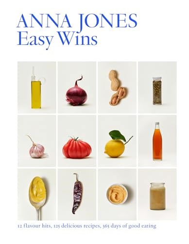 Easy Wins: 12 Flavour Hits, 125 Delicious Recipes, 365 Days of Good Eating
