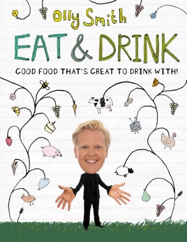 Eat & Drink: Good Food That's Great to Drink with