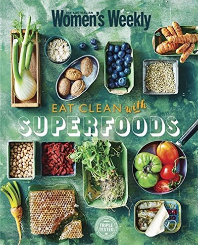 Eat Clean with Superfoods