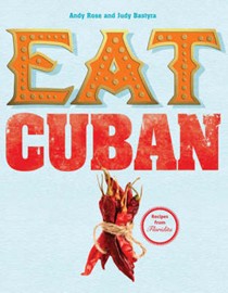 Eat Cuban: Recipes from Floridita
