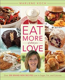 Eat More of What You Love
