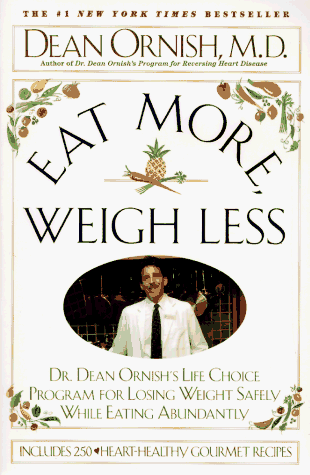 Eat More, Weigh Less