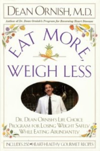 Eat More, Weigh Less