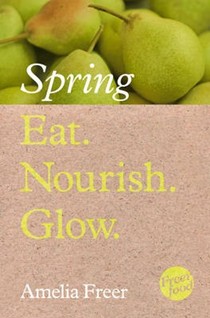 Eat. Nourish. Glow - Spring