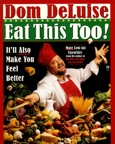 Eat This Too! It'll Also Make You Feel Better