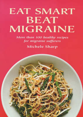 Eat to Beat Migraine