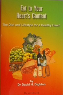 Eat to Your Heart's Content: The Diet and Lifestyle for a Healthy Heart