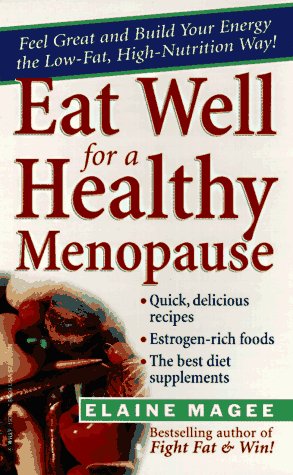 Eat Well For A Healthy Menopause