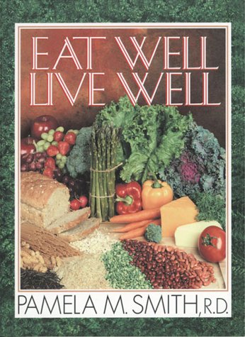 Eat Well, Live Well