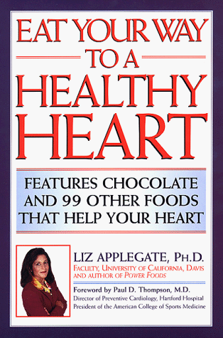 Eat Your Way To A Healthy Heart
