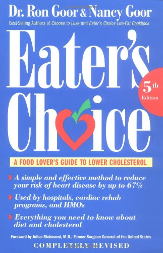 Eater's Choice: A Food Lover's Guide to Lower Cholesterol