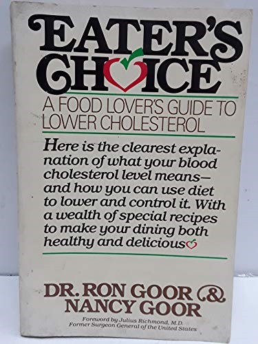 Eater's Choice: A Food Lover's Guide to Lower Cholesterol