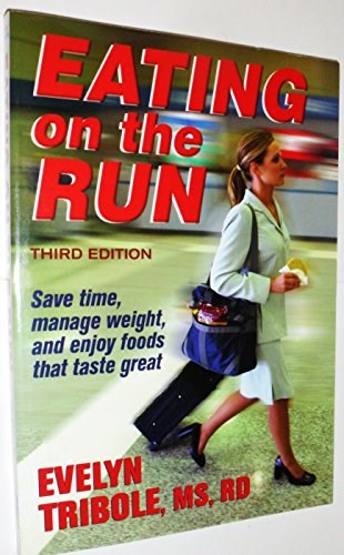 Eating on the Run - 3rd Edition