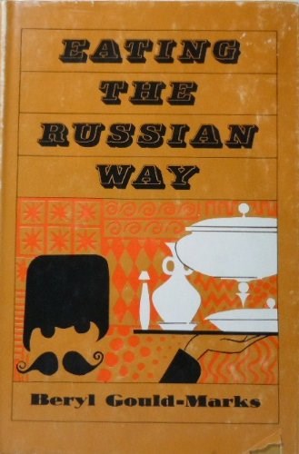 Eating the Russian Way