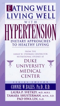 Eating Well, Living Well with Hypertension