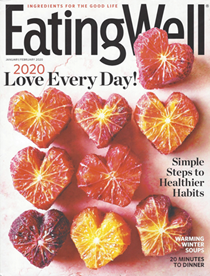 EatingWell Magazine, Jan/Feb 2020