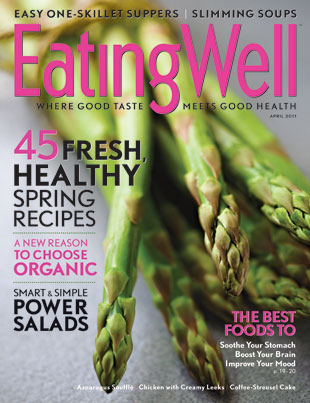 EatingWell Magazine, Mar/Apr 2011