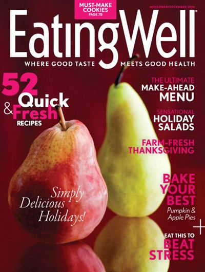 EatingWell Magazine, Nov/Dec 2014