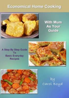 Economical Home Cooking with Mum as Your Guide