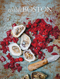 Edible Boston Magazine, Fall 2016 (#43)