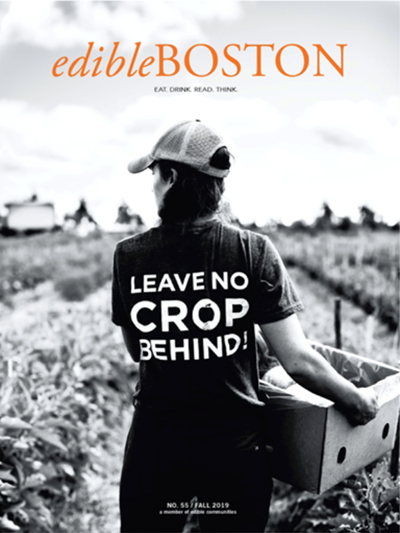 Edible Boston Magazine, Fall 2019 (#55)