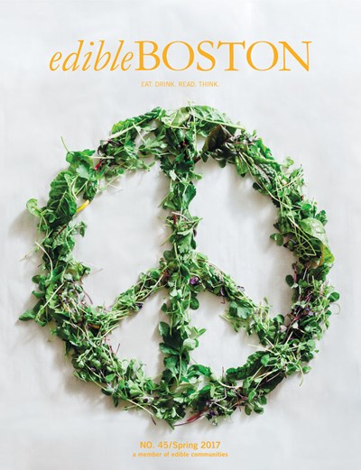 Edible Boston Magazine, Spring 2017 (#45)
