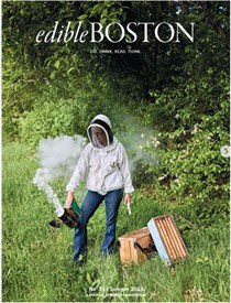 Edible Boston Magazine, Summer 2024 (#74)