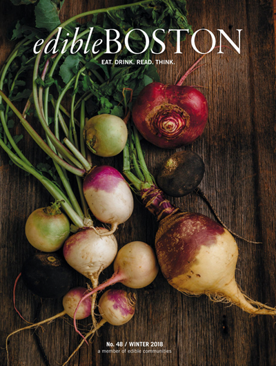 Edible Boston Magazine, Winter 2018 (#48)