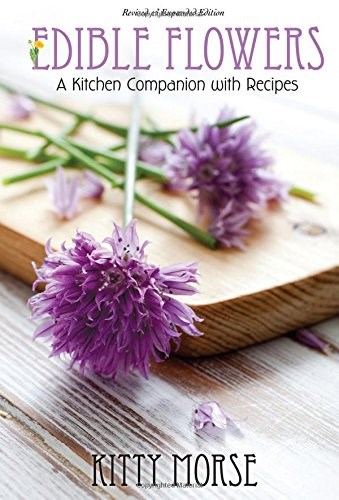 Edible Flowers: A Kitchen Companion