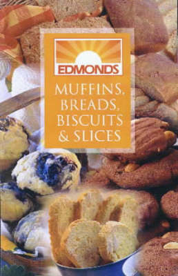Edmonds Muffins, Breads, Biscuits and Slices