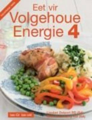 Eet Vir Volgehoue Energie 4