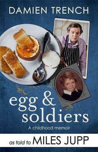 Egg and Soldiers: A Childhood Memoir
