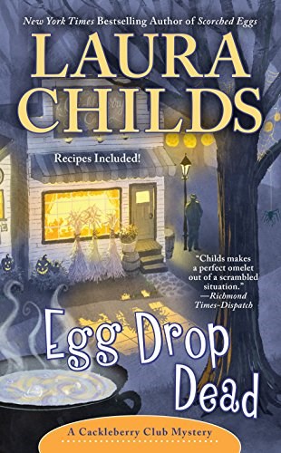 Egg Drop Dead (A Cackleberry Club Mystery, Vol. 7)
