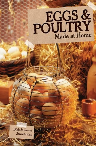 Eggs & Poultry (Made at Home series)