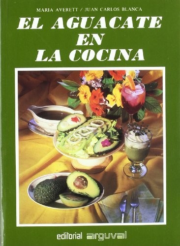 El Aguacate En La Cocina