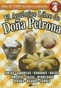 El Autentico Libro de Dona Petrona, Tomo 4