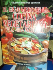 El Gran Libro de La Cocina Vegetariana